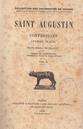 Confessions. Tome 2 Livre 9-13