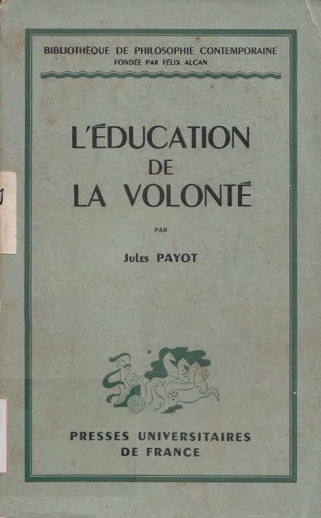 L'éducation de la volonté
