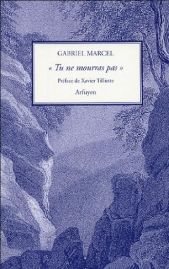 Tu ne mourras pas