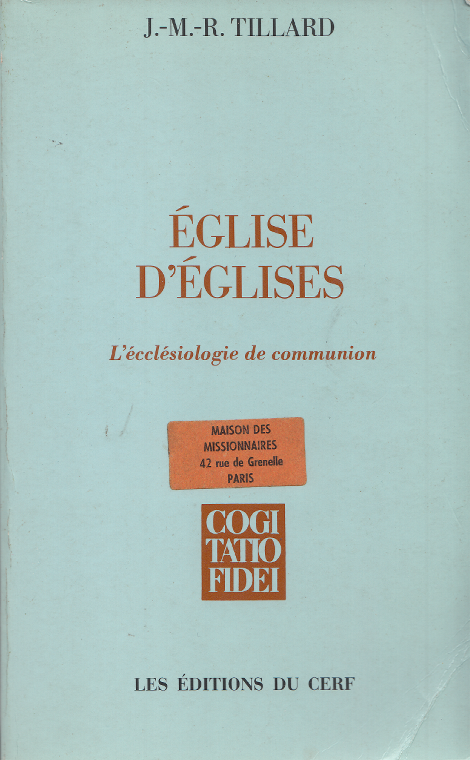 Église des Églises : l'ecclésiologie de communion