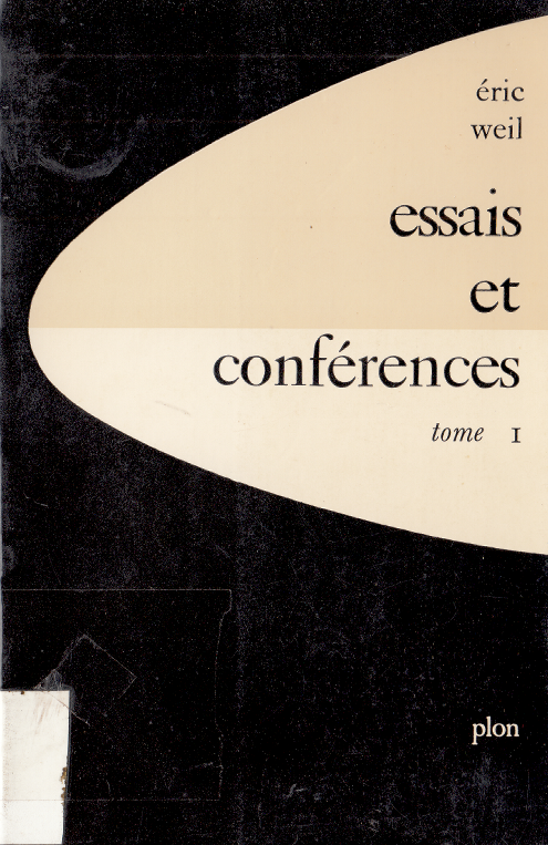 Essais et conférences - Tome premier : Philosophie