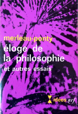 Eloge de la philosophie et autres essais