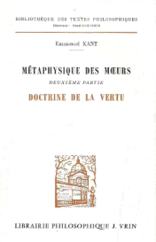 Métaphysique des mœurs - 2ème Partie: Doctrine de la vertu