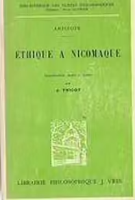 Ethique à Nicomaque / ARISOTE