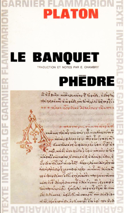 Le banquet, Phèdre / Platon