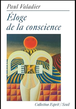 Eloge de la conscience