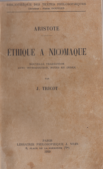 Ethique à Nicomaque / ARISOTE