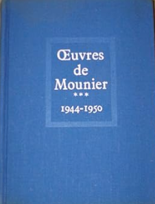 Oeuvres de Mounier - Tome 3: 1944-1950 / Emmanuel Mounier