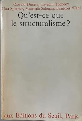 Qu'est-ce que le structuralisme?