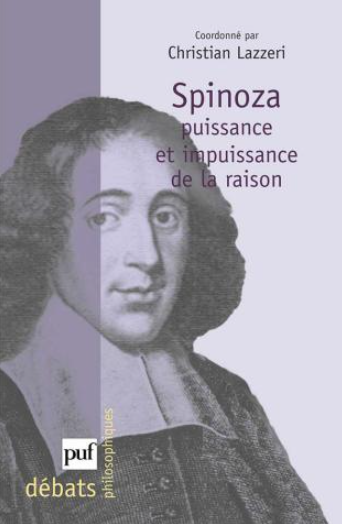 Spinoza. Puissance et impuissance de la raison