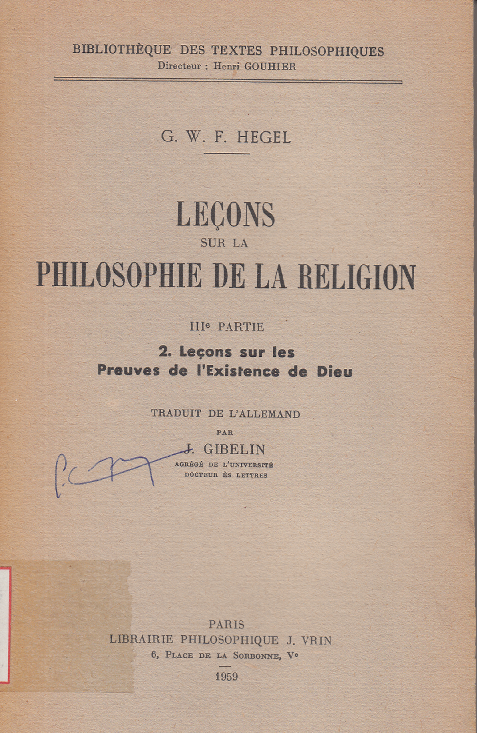 Leçons sur la philosophie de la religion - Partie 3: 2.Leçons sur les preuves de l'existence de Dieu