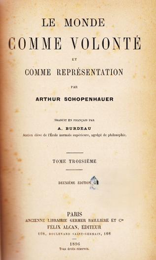 Le monde comme volonté et comme représentation III / Arthur Schopenhauer