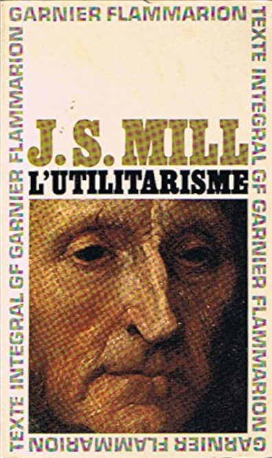 L'Utilitarisme /John Stuart Mill