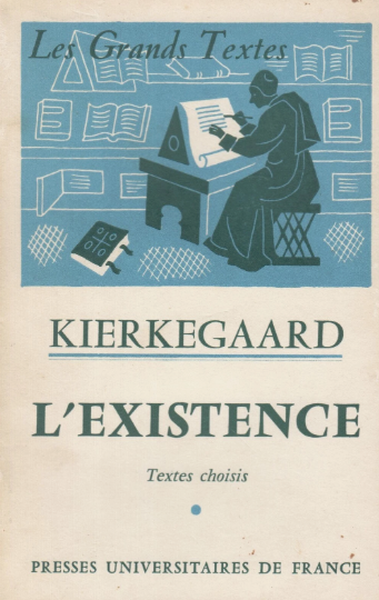 L'existence Soren / Kierkegaard