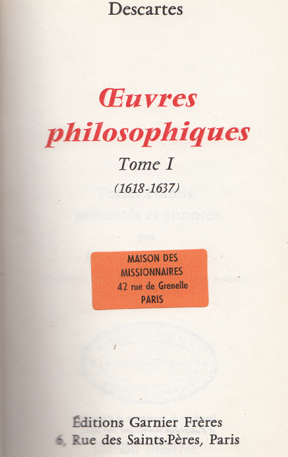 Oeuvres philosophiques Tome 1 (1618-1637) / René Descartes