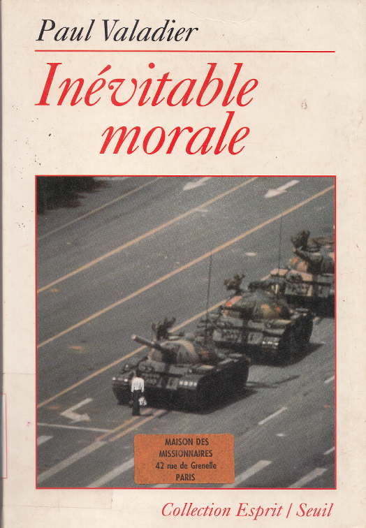 Inévitable morale / Paul Valadier