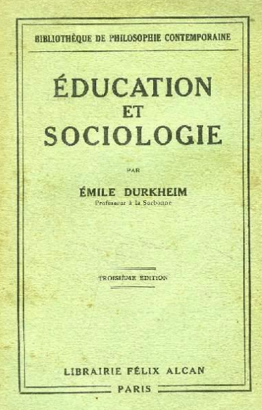 éducation et sociologie / Emile Durkheim
