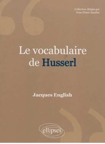 Le vocabulaire de Husserl / Jascques English
