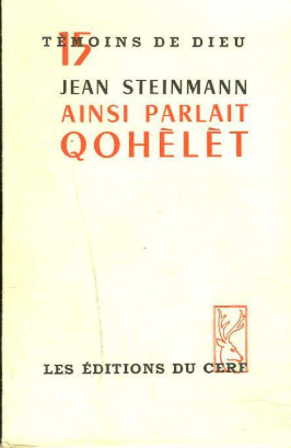 Ainsi parlait Qohélet / Jean Steinmann