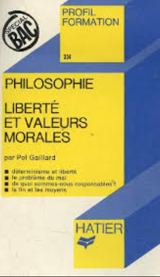 liberté et valeurs morales / Pol Gaillard
