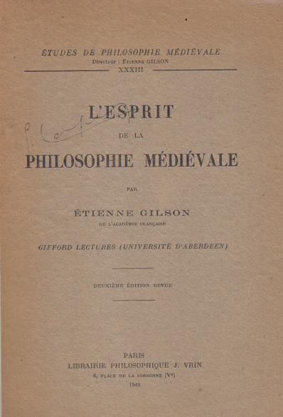 L'esprit de la philosophie médiévale / Etienne Gilson