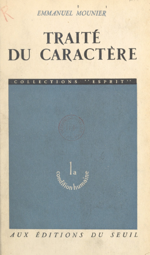 Traité du caractère / Emmanuel Mounier