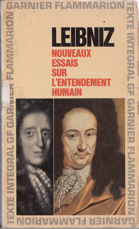 Nouveaux essais sur 'entendement humain / Leibniz