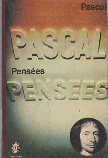 Pensées / Blaise Pascal