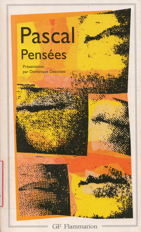 Pensées / Blaise Pascal
