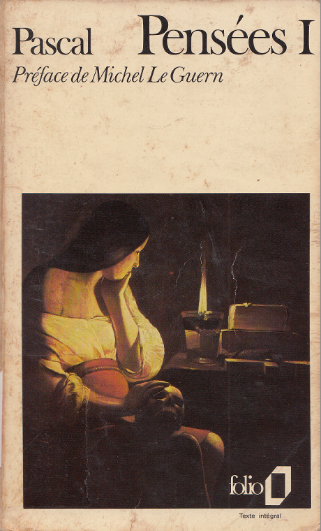 Pensées Tome 1 / Blaise Pascal