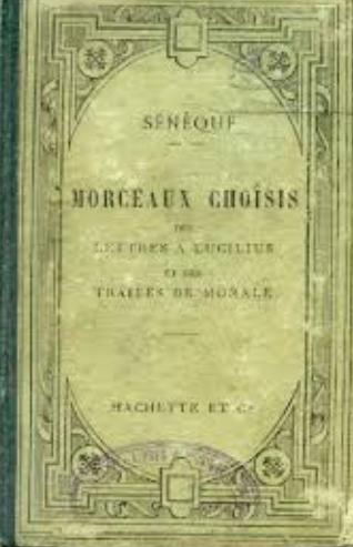 Morceaux choisis / Sénèque