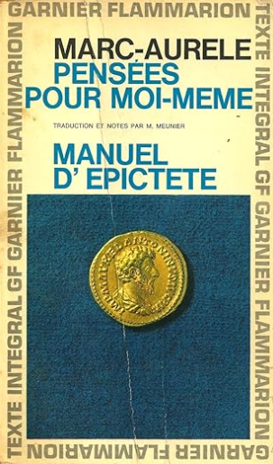 Pensées pour moi-même suivies du manuel d'Epictète / Marc-Aurèle