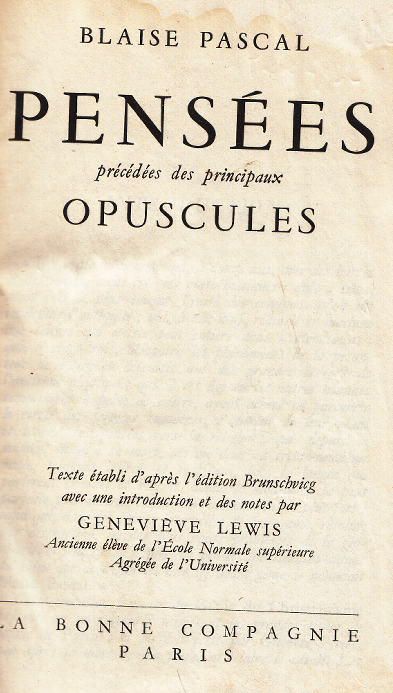 Pensées et opuscules / Blaise Pascal