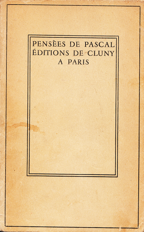 Pensées Tome 1 / Blaise Pascal