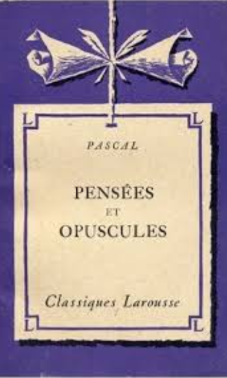Pensées et opuscules / Blaise Pascal