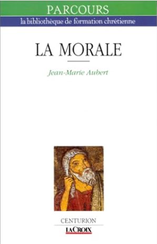 La morale / Jean-Marie Aubert