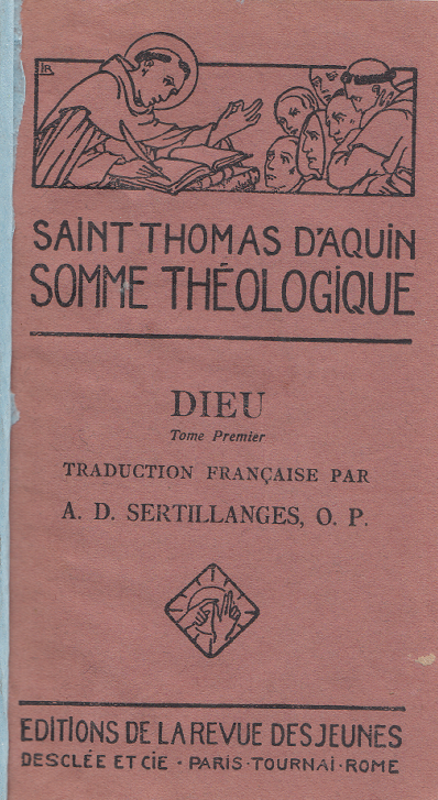 Dieu Somme théologique Tome 1, 1a, Questions 1-11 / Saint Thomas d'Aquin