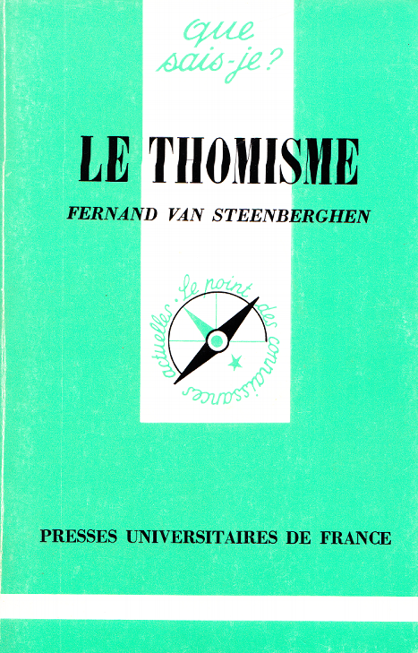 Le Thomisme / Fernand Yan Steenberghen
