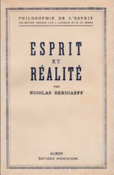 Esprit et réalité / Nicolas Berdiaeff