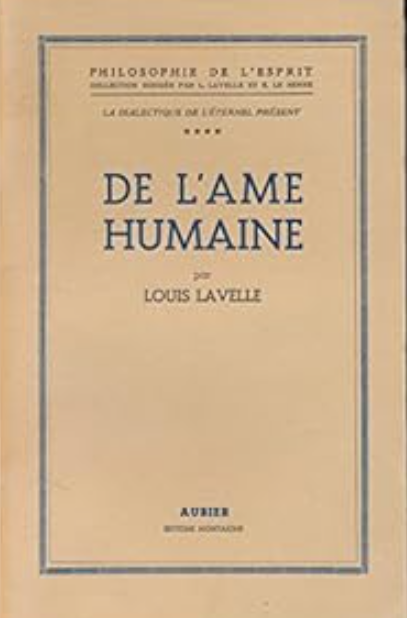 De l'âme humaine / Louis Lavelle