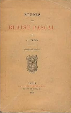 Etudes sur Blaise Pascal / Alexandre Rodolphe Vinet (1904)