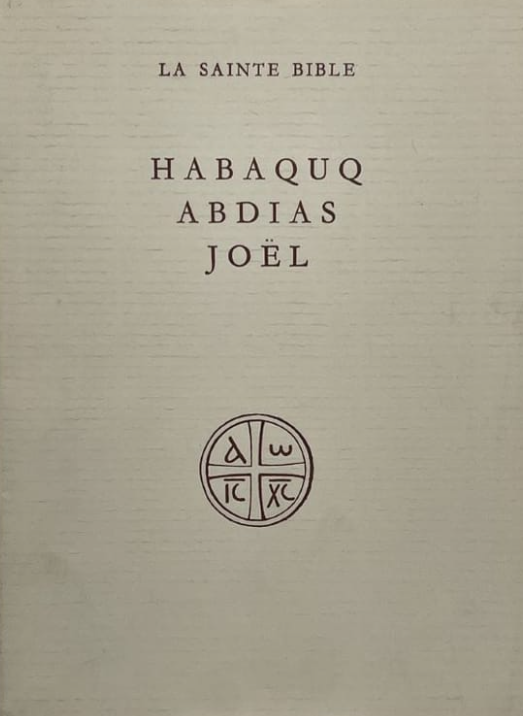 Habaquq, Abdias, Joël / J. Trinquet