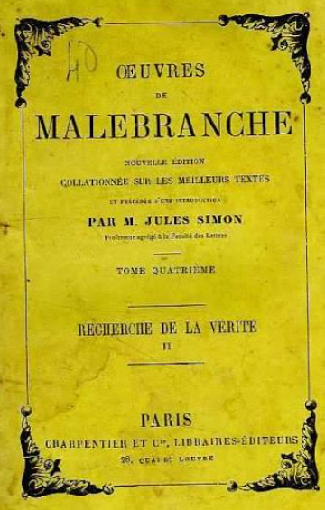 Oeuvres de Malebranche Tome 4/2: Recherche de la vérité / Nicolas Malebranche
