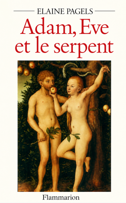 Adam, Eve et le serpent / Elaine Pagels