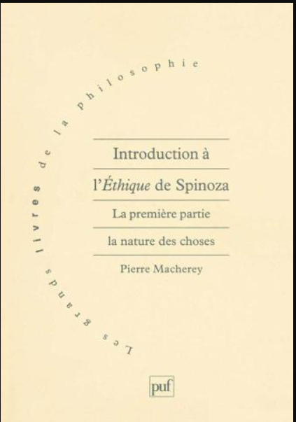 Introduction à l'éthique de Spinoza / Pierre Macherey
