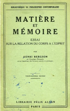 Matière et mémoire. Essai sur la relation du corps à l'esprit / Henri Bergosn