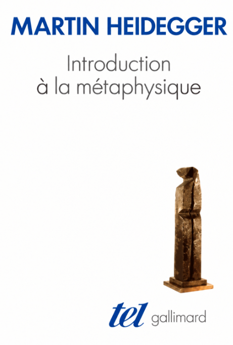 Introduction à la métaphysique / Martin Heidegger