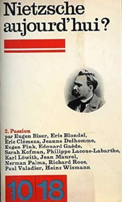 Nietzsche aujourd'hui?