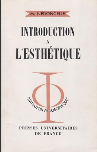 Introduction à l'esthétique / Maurice Nédoncelle