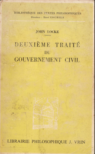 Deuxiéme traité du gouvernement civil  / John Locke